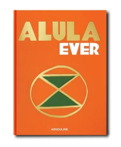 Assouline Travel Books Von Assouline|Bücher Und Bildbände|Bildband Alula Ever