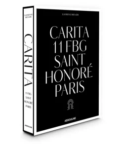 Assouline Bücher Und Bildbände|Bildband Carita: 11 FBG Saint Honore Paris