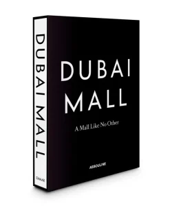 Assouline Bücher Und Bildbände|Bildband Dubai Mall: A Mall Like No Other