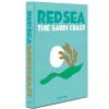 Assouline Travel Books Von Assouline|Bildband Red Sea: The Saudi Coast