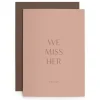 heartfelt paper & co Papeterie|Klappkarte Abschied "We Miss Her/Him"
